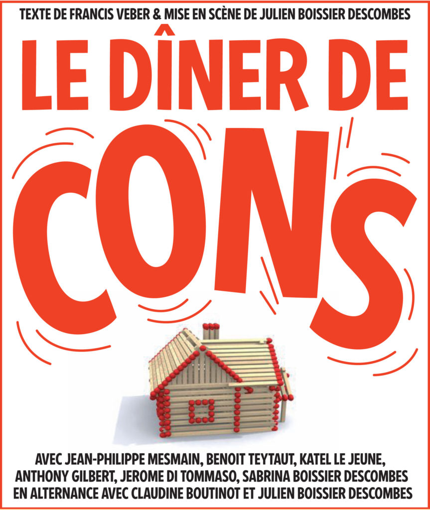 Théâtre Le dîner de cons Ruelle sur Touvre